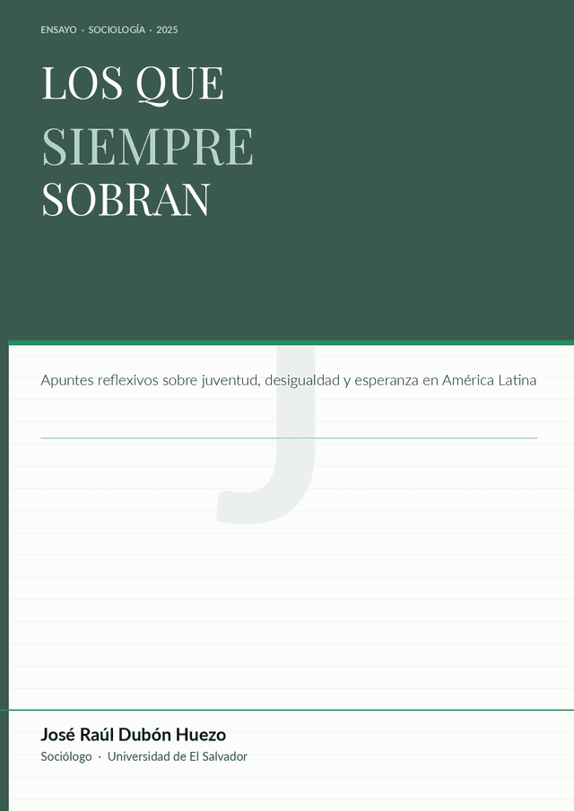 Los que siempre sobran